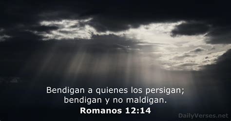 Romanos 12 14 Versículo de la Biblia DailyVerses net