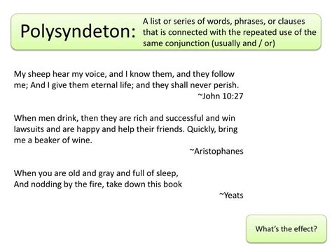 PPT - Asyndeton and Polysyndeton PowerPoint Presentation, free download - ID:2351914