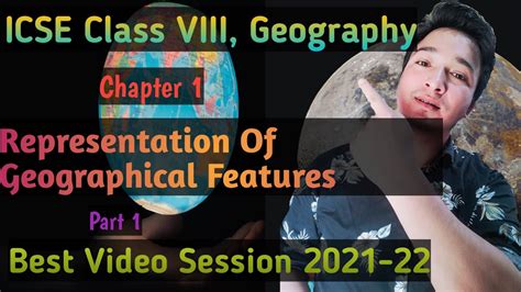 Icse Class 8 Geography Representation Of Geographical Features Youtube