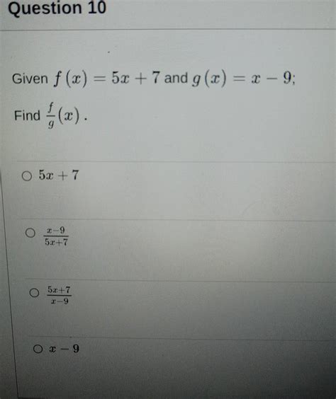 Given F X 5x 7 And G X X 9 Find F G X