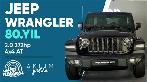 S F R Noktas Jeep Wrangler Y L Hp X At Nceleme