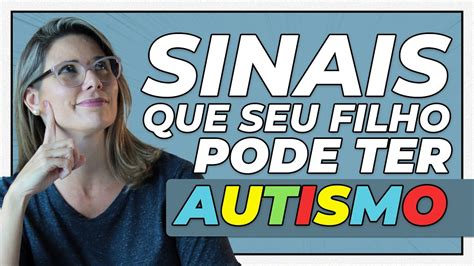 N O Ignore Os Sinais Como Detectar O Autismo No Seu Filho Desde Cedo