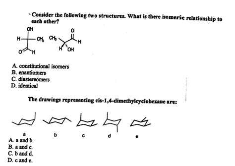 Solved Consider The Following Two Structures What Is There Isomeric