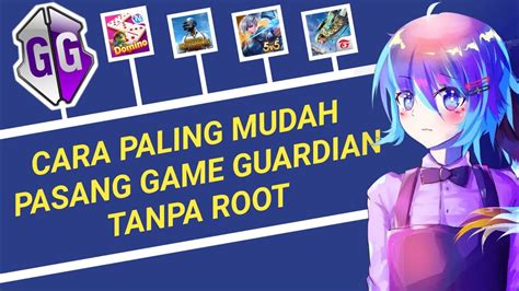 Cara Pasang Game Guardian Tanpa Root Apakah Bisa Youtube