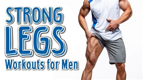 4 Exercises For Extremely Strong Legs Gentleman Lifestyle Leg