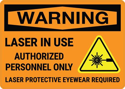 Warning Laser In Use Authorized Personnel Only With Icon Landscape