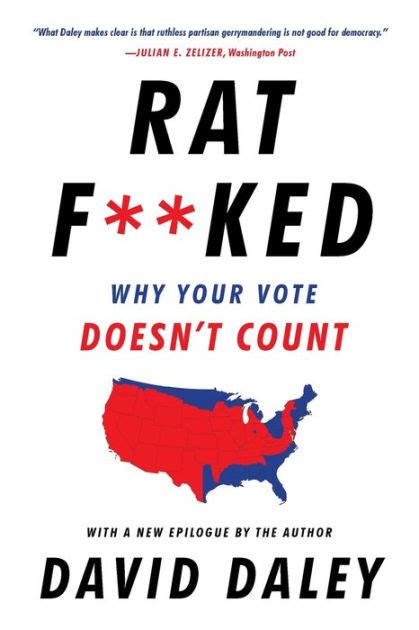 Ratf Ked Why Your Vote Doesn T Count By David Daley Paperback Barnes And Noble®