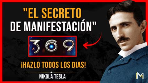 FUNCIONA TÉCNICA 369 DE NIKOLA TESLA Aprende este SECRETO y