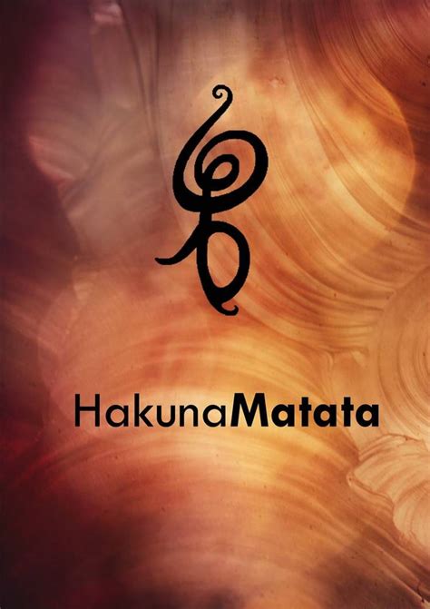 The Word Hakuna Matata Written In Black On An Orange And Brown Background