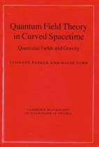 Quantum Field Theory In Curved Spacetime Quantized Fields And Gravity