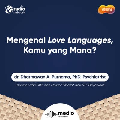 Mengenal Love Languages Kamu Yang Mana Sehat Mental Di Anyaman Jiwa