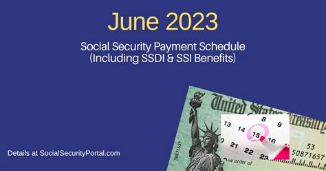 Social Security Schedule June 2023 Payment Dates Social Security Portal