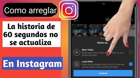 Arreglar la actualización de la historia de 60 segundos de Instagram