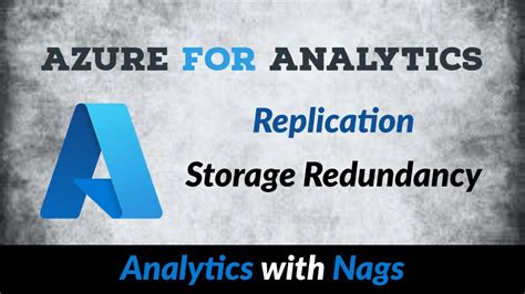 What Is Replication Storage Redundancy In Azure Azure Storage