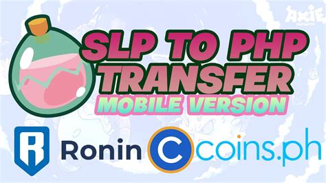 RONIN TO COINS PH TUTORIAL L HOW TO TRANSFER SLP TO COINS PH ON MOBILE