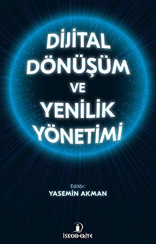 Amazon Dijital Dönüsüm ve Yenilik Yönetimi 9786059900843 Yasemin