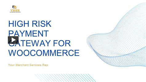 PPT Selecting The Right High Risk Payment Gateway For WooCommerce