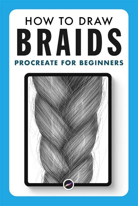 How To Draw Braids For Procreate Beginners How To Draw Braids Braids