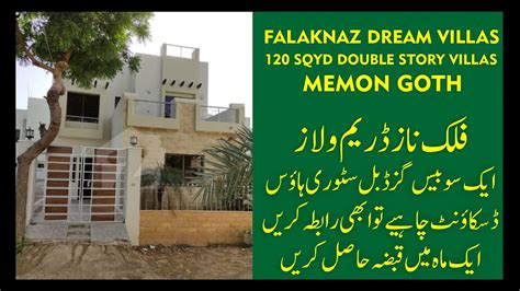 FALAKNAZ DREAM VILLAS 120 SQYD DOUBLE STORY VILLAS MEMON GOTH