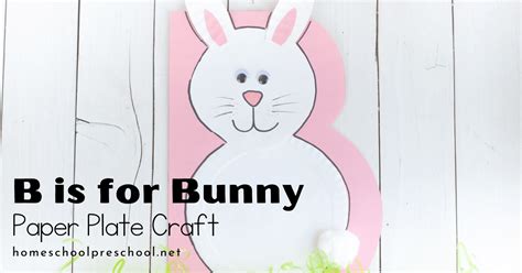 Adorable Paper Plate Letter B Bunny Craft For Preschoolers