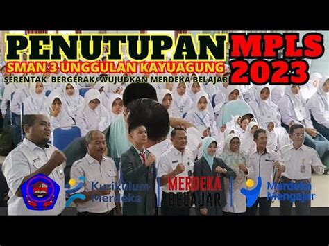 Penutupan Mpls Serentak Bergerak Wujudkan Merdeka Belajar