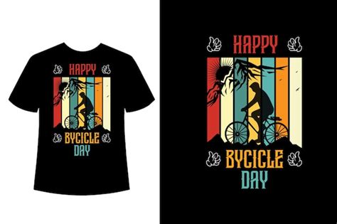 Premium Vector Bicycle Day T Shirt Design Cycling T Shirt Design