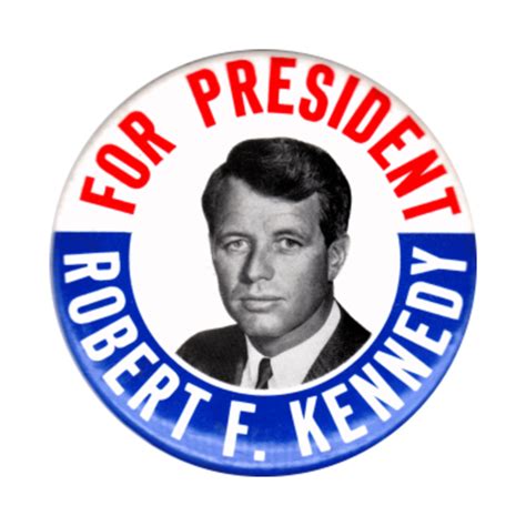 Robert F Kennedy 1968 Campaign Button Design - Politics - T-Shirt ...