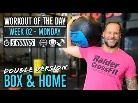 Workout Of The Day Week 2 1 Allenamento Box E Casa Crossfit YouTube