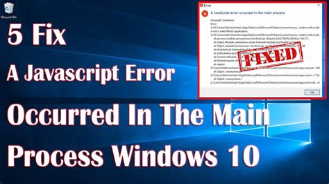 Javascript Error Occurred In The Main Process In Windows Fix How