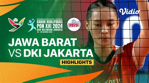 Tempat Ketiga Putri Jawa Barat Vs Dki Jakarta Highlights Babak