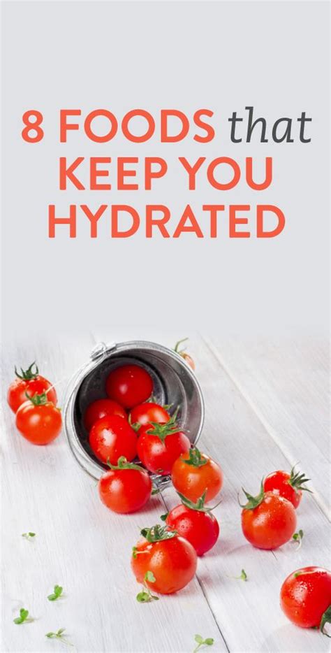 8 Foods That Will Help You Stay Hydrated Diet Nutrition Healthy