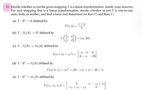 Solved Decide Whether Or Not The Given Mapping T ﻿is A