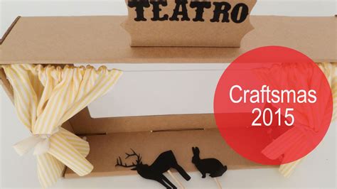 C Mo Hacer Un Teatro De Sombras Diy Craftsmas Con P De Papel