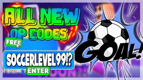 All Roblox Update Goal Kick Simulator Secret Op Codes On