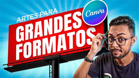 Como Fazer Artes Para Grandes Formatos No Canva Outdoors Banners E