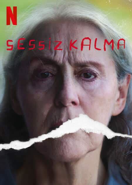 Sessiz Kalma alt yazılı izle Hd Tek Part Film izle Vizyon Filmleri