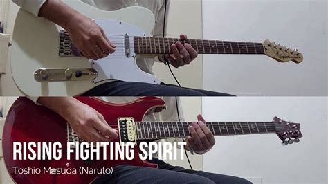 The Rising Fighting Spirit Naruto Guitar Cover YouTube