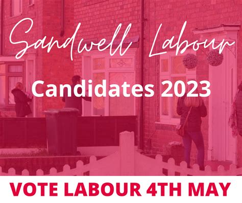 Candidates 2023 Sandwell Labour Party Sandwell Labour