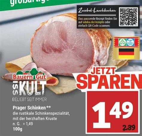 Bauern Gut Prager Schinken Angebot Bei Marktkauf