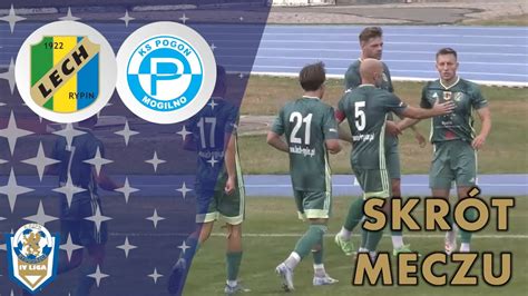 Skrót meczu Lech Rypin Pogoń Mogilno 6 kolejka 4 LIGA