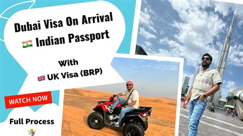 Dubai Visa On Arrival For Indian Passport With Uk Visa Brp Full