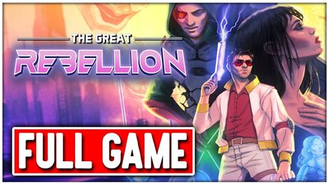 The Great Rebellion Gameplay Walkthrough Full Game No Commentary