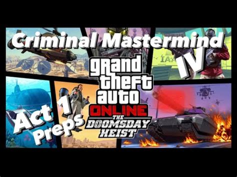 4 Player Criminal Mastermind Doomsday Heist Act 1 Preps GTA V