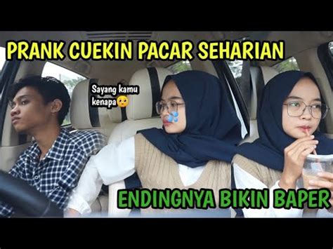 Prank Cuekin Pacar Seharian Dia Sampai Nangis Endingnya Bikin Baper