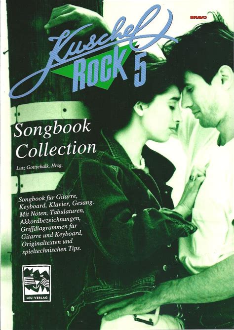 Kuschelrock Songbook Collection Songbook Für Gitarre Keyboard Klavier Und Gesang Kuschelrock