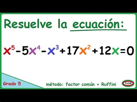 Ecuaciones polinómicas de grado 5 YouTube