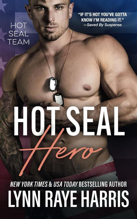 HOT SEAL Hero HOT SEAL Team Book 7 Harris Lynn Raye 9781941002407 Amazon Books