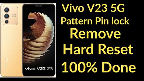 Vivo V23 5G Pattern Pin Lock Remove Hard Reset 100 Done Vivo V23 5G