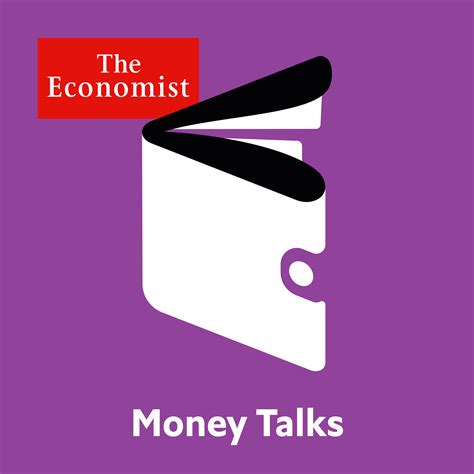 Money Talks from The Economist | Listen on Podurama podcasts