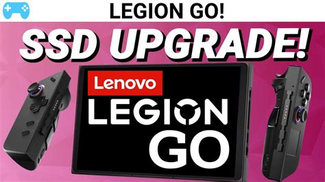 Lenovo Legion Go SSD Upgrade Guide Up To 2tb All Steps Covered YouTube